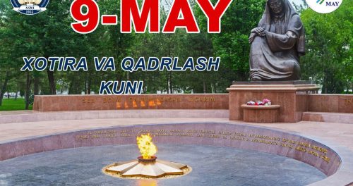 A HOLIDAY GREETING OF THE RECTOR OF ANDIJAN STATE MEDICAL INSTITUTE M. M. MADAZIMOV DIDICATED TO THE CELEBRATION OF MAY 9 – MEMORY AND APPRECIATION DAY