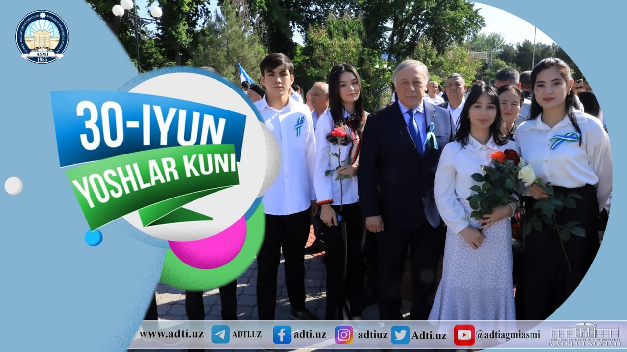 HOLIDAY GREETING OF THE RECTOR OF ANDIJAN STATE MEDICAL INSTITUTE ON JUNE 30 – YOUTH DAY