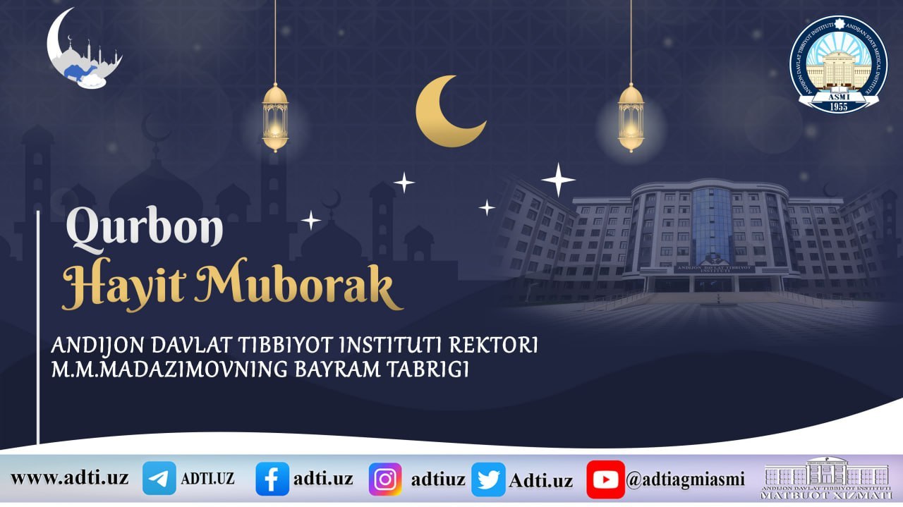 INSTITUT REKTORI M.MADAZIMOVNING QURBON HAYITI BAYRAMI MUNOSABATI BILAN BAYRAM TABRIGI