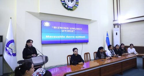 «BIZNING UMUMIY UYIMIZ» SHIORI OSTIDA DAVRA SUHBATI O‘TKAZILDI